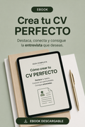 CÓMO CREAR EL CURRÍCULUM PERFECTO